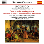 RODRIGO: Concierto in Modo Galante / Concierto de Estio (Complete Orchestral Works, Vol. 3)