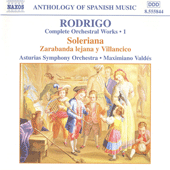 RODRIGO: Soleriana / Zarabanda lejana y Villancico (Complete Orchestral Works, Vol. 1)