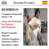 RODRIGO: Songs and Madrigals (Complete Orchestral Works, Vol. 10)