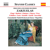Preludes and Choruses from Zarzuelas