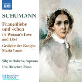 SCHUMANN, R.: Lied Edition, Vol. 5 - Frauenliebe und -leben, Op. 42 / Gedichte der Konigin Maria Stuart, Op. 135 / 7 Lieder, Op. 104