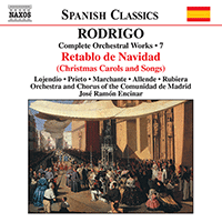 RODRIGO: Retablo de Navidad (Complete Orchestral Works, Vol. 7)