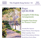 QUILTER: Folk-Song Arrangements / Part-Songs for Women's Voices (Complete) (English Song, Vol. 11)