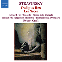 STRAVINSKY, I.: Oedipus Rex / Les Noces (Craft) (Stravinsky, Vol. 1)