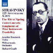 STRAVINSKY, I.: 125th Anniversary Album - The Rite of Spring / Violin Concerto (Craft) (Stravinsky, Vol. 8)