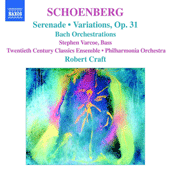 SCHOENBERG, A.: Serenade / Variations for Orchestra / Bach Orchestrations (Craft) (Schoenberg, Vol. 4)