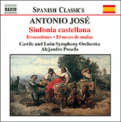 JOSE: Sinfonia castellana / Suite ingenua / El mozo de mulas (Suite)