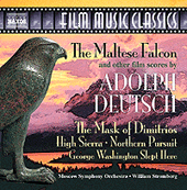 DEUTSCH: Maltese Falcon and Other Classic Film Scores (The)