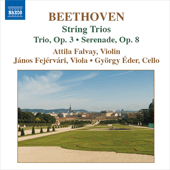 BEETHOVEN, L. van: String Trios (Complete), Vol. 1 (Falvay, Fejervari, Eder) - Opp. 3 and 8