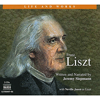 Life and Works: LISZT (Siepmann)