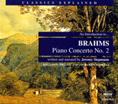 Classics Explained: BRAHMS - Piano Concerto No. 2 (Siepmann)