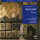 Opera Explained: PUCCINI - Tosca (Smillie)