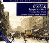 Classics Explained: DVORAK - Symphony No. 9, 'From the New World' (Siepmann)