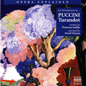 Opera Explained: PUCCINI - Turandot (Smillie)