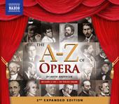 A TO Z OF OPERA (The) (2nd expanded edition)