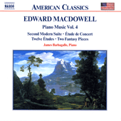 MACDOWELL: Second Modern Suite / Etude de Concert / 12 Etudes