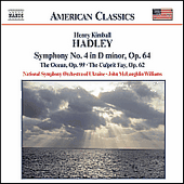 HADLEY: Symphony No. 4 / The Ocean / The Culprit Fay