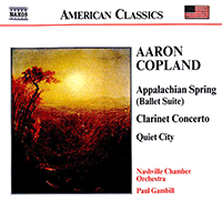 COPLAND: Appalachian Spring / Clarinet Concerto / Quiet City