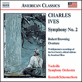 IVES: Symphony No. 2 / Robert Browning Overture