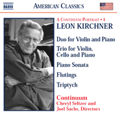 KIRCHNER: Duo for Violin and Piano / Piano Trio / Piano Sonata / Triptych