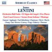 LENTINI, J.: Chamber Music - Orchestra Hall Suite / El Signo del Angel / 5 Pieces (Ganson, Applegate, VanValkenburg, Chanteaux, J. Davis)