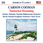 COOMAN, C.: Nantucket Dreaming (Bohuslav Martinu Philharmonic, Slovak National Symphony, Trevor)