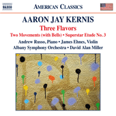 KERNIS, A.J.: 3 Flavors / 2 Movements (with Bells) / Ballad(e) out of the Blue(s), 