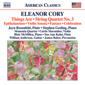 CORY, E.: Things Are / String Quartet No. 3 / Epithalamium / Violin Sonata No. 1 / Celebration / Fantasy (Rosenfeld, Gosling, Macomber)