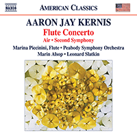 KERNIS, A.J.: Flute Concerto / Air / Symphony No. 2 (Piccinini, Peabody Symphony, Alsop, Slatkin)