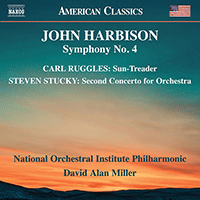 Orchestral Music - RUGGLES, C. / STUCKY, S. / HARBISON, J. (National Orchestral Institute Philharmonic, D.A. Miller)