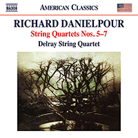 DANIELPOUR, R.: String Quartets Nos. 5-7 (Plitmann, Delray String Quartet)