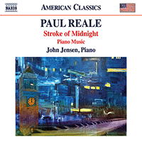 REALE, P.: Piano Music - Piano Sonatas Nos. 5, 10, 12 / Concert Étude No. 2 / Beethoven for the Brain Dead (Stroke of Midnight) (John Jensen)