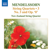 MENDELSSOHN, Felix: String Quartets, Vol. 3 (New Zealand String Quartet) - String Quartet No. 3 / String Quartet in E-Flat Major