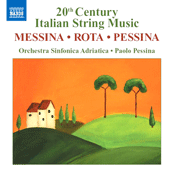 MESSINA: Beffa a Don Chisciotte Suite (La) / ROTA: Concerto for Strings / PESSINA: Concertango