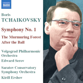 TCHAIKOVSKY, B.: Symphony No. 1 / The Murmuring Forest Suite / After the Ball Suite