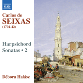 SEIXAS, C. de: Harpsichord Works (Complete), Vol. 2 (D. Halasz)