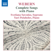 WEBERN: Complete Songs with Piano