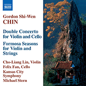 CHIN, Gordon Shi-Wen: Double Concerto / Formosa Seasons