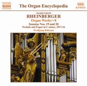 RHEINBERGER, J.G.: Organ Works, Vol. 8 (Rubsam)