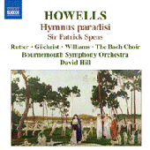 HOWELLS: Hymnus paradisi / Sir Patrick Spens