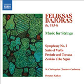 BAJORAS: Symphony No. 2 / Suite of Verbs / Prelude and Toccata / The Sign