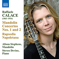 CALACE: Mandolin Concertos Nos. 1 and 2 / Rhapsodia Napoletana