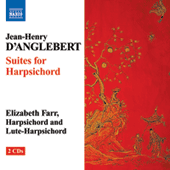 D'ANGLEBERT, J.H.: Suites Nos. 1-4 (Farr)