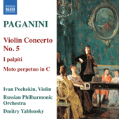 PAGANINI, N.: Violin Concerto No. 5 / I palpiti (Pochekin, Russian Philharmonic, Yablonsky)