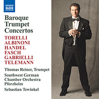 TORELLI / HANDEL / ALBINONI / GABRIELI: Baroque Trumpet Concertos