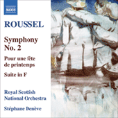 ROUSSEL, A.: Symphony No. 2 / Pour une fete de printemps / Suite in F Major (Royal Scottish National Orchestra, Deneve)