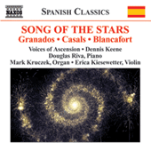 Choral Music - CASALS, P. / GRANADOS, E. / MORERA, E. / OLTRA, M. (Song of the Stars - A Celebration of Catalan Music) (Voices of Ascension, Keene)