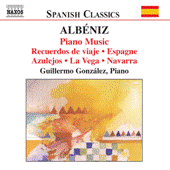 ALBÉNIZ, I.: Piano Music, Vol. 2 (González) - Recuerdos de viaje / Espagne / Azulejos / La Vega / Navarra