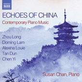 Piano Recital: Chan, Susan - ZHOU, Long / LAM, Doming / LOUIE, A. / TAN, Dun / CHEN, Yi (Echoes of China)