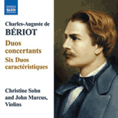 BERIOT, C.A. de: Duo concertants / 6 Duos caractéristiques (Sohn, Marcus)